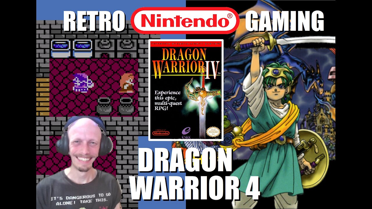 Dragon Warrior 4 (NES): Start your own Business with only the Shirt on your Back in a MultiQuest RPG