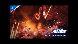 Stellar Blade PC - Launch Trailer | PS5 & PC Games