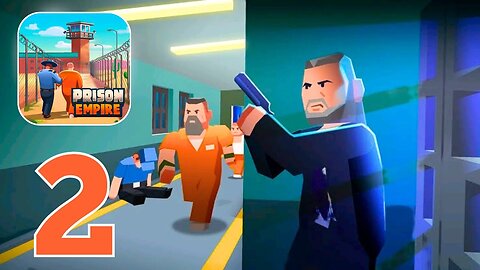 Prison Empire Tycoon - Gameplay Walkthrough | Kamal Gameplay | Part 2 (Android, iOS)