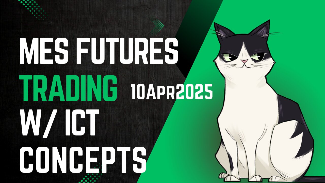 Trading MES Futures 10Apr2025