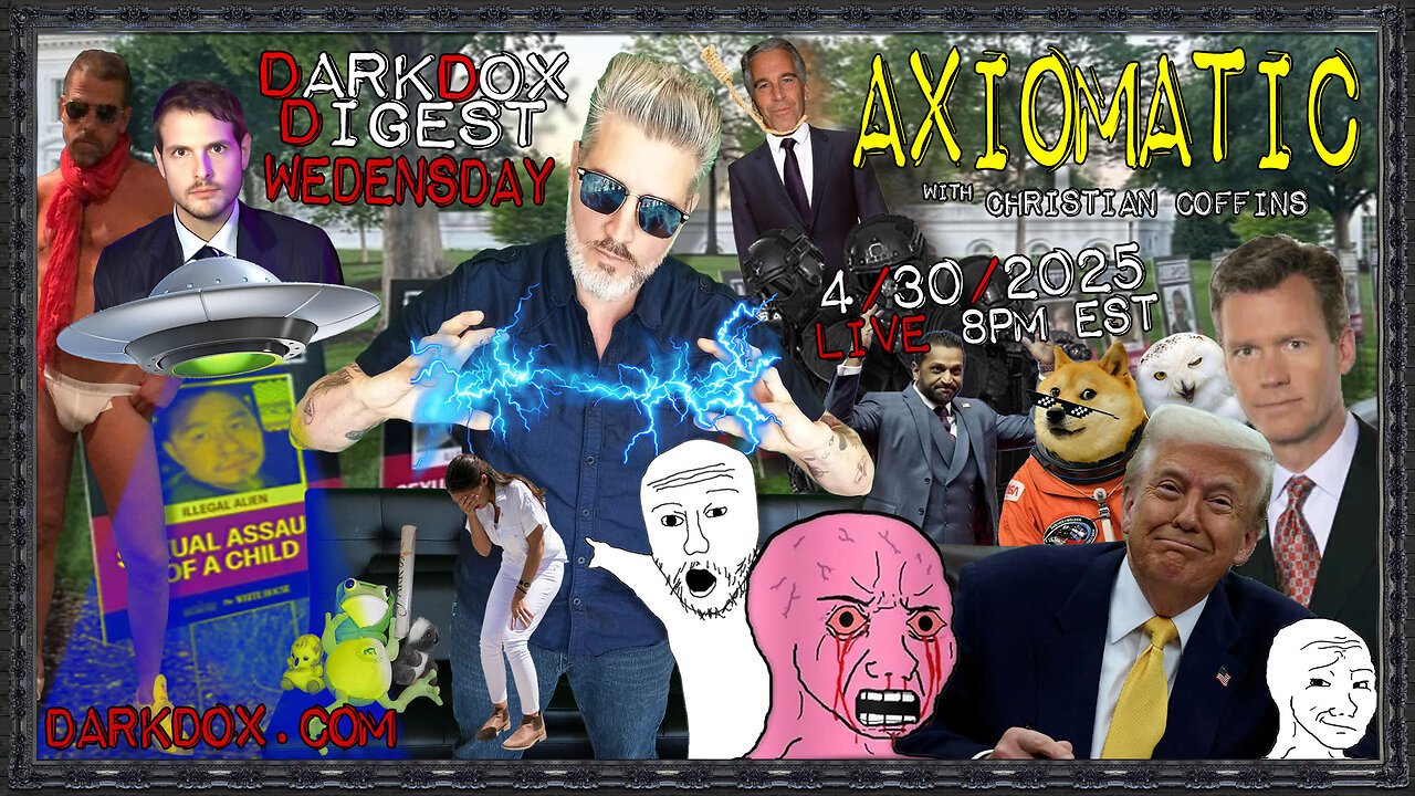 AXIOMATIC DarkDox Digest 043025