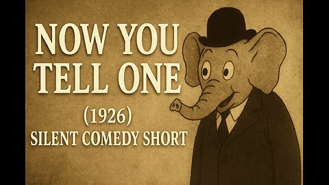 🎬 Now You Tell One (1926 Silent Comedy Short) Directed by Charles Bowers & Harold L. Muller
