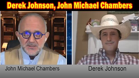 Derek Johnson, John Michael Chambers BIG Intel July 17: "Handle The Biggest Traitors"