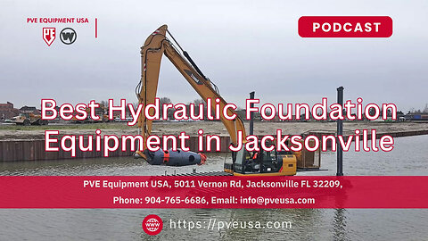 Best hydraulic foundation equipment in Jacksonville FL