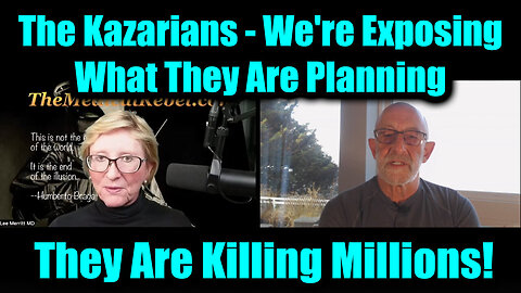 Clif High & Dr. Lee Merritt Emergency Broadcast: The Kazarians - They Are Killing Millions!