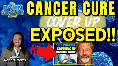 The Damn Straight Show 02.10.2026 Cancer Cure Coverup Exposed