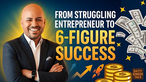 🚀 From Struggling Entrepreneur to 6-Figure Success 🚀