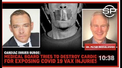 "Cardiologist Faces Backlash from Medical Board for Revealing Covid-19 Vaccine Injuries"