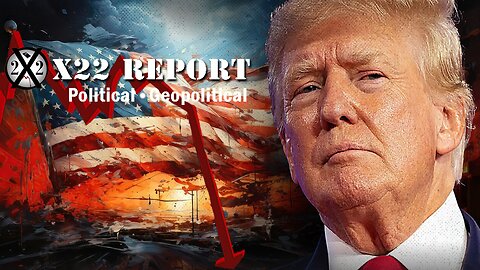 The Stage Is Set, Playbook Known ~ X22 Report. Trump News