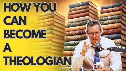 E28 S3 Parents: How You Can Become a Theologian