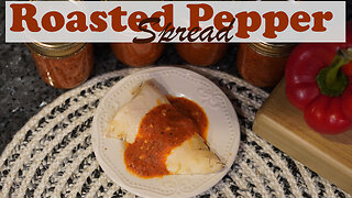 Roasted Sweet Pepper Spread [Gourmet] Canning Recipe
