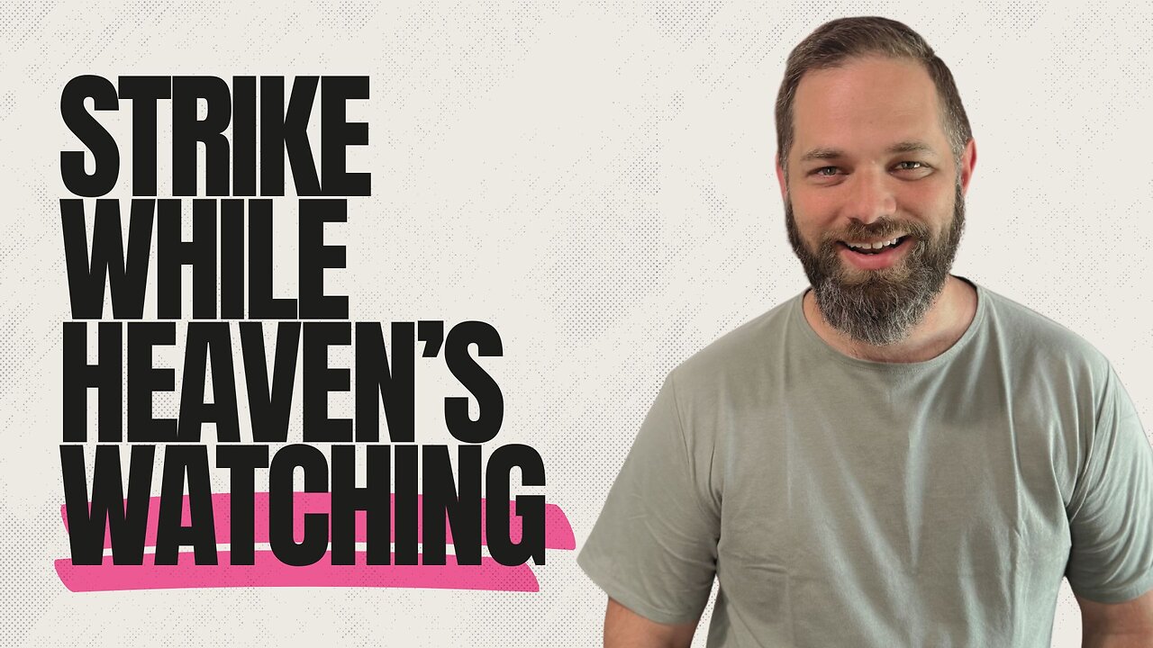 Strike While Heaven’s Watching - Good Morning LIVE - 6.23.25