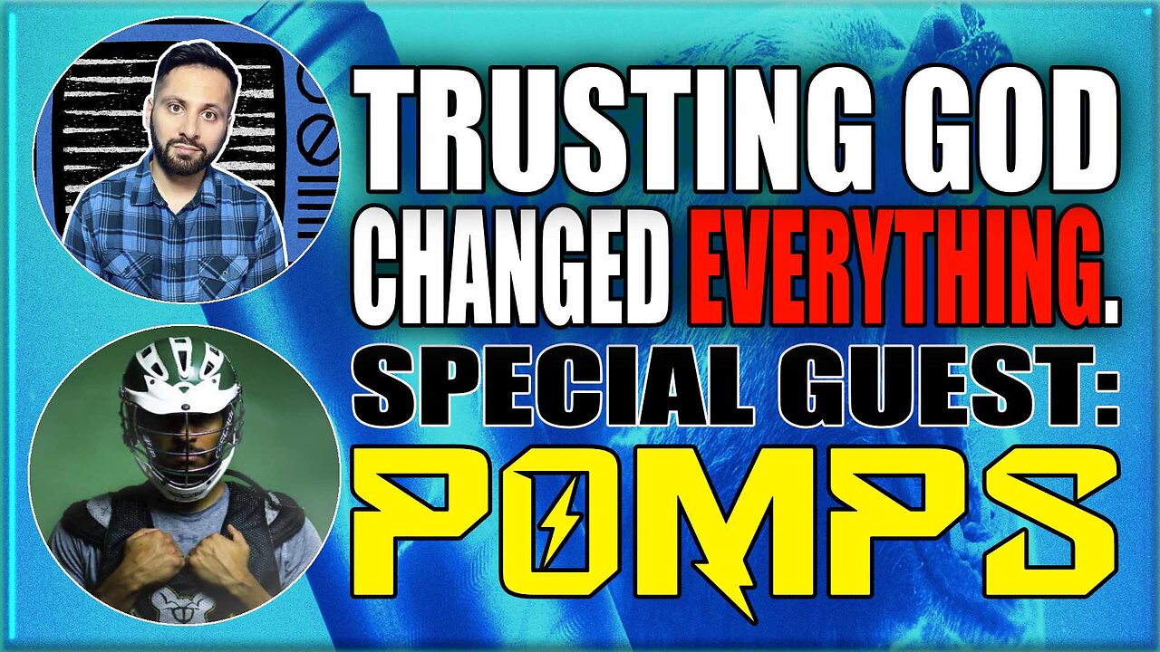 Trusting God Changed EVERYTHING | Special Guest: Pomps | Premium Creator