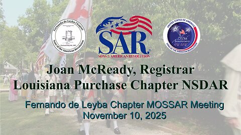 Fernando de Leyba Chapter MOSSAR Meeting - November 10, 2025