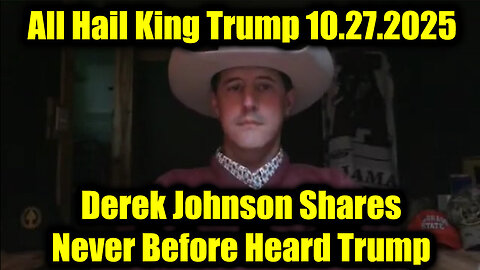 Derek Johnson: Breaking Trump Intel 10/27/25 - The Turning Point is a Special Operation!