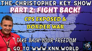 🚨 PART 2: CPS Corruption & Border War EXPOSED – Fight for Freedom NOW!