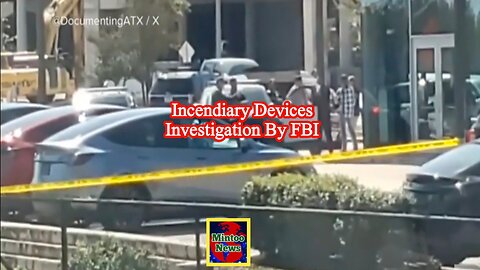 FBI launches task force to investigate incendiary devices found at Tesla showroom