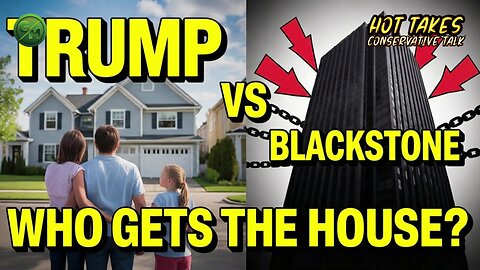 The Housing Market Has Been Hijacked: Trump's Plan to Take It Back