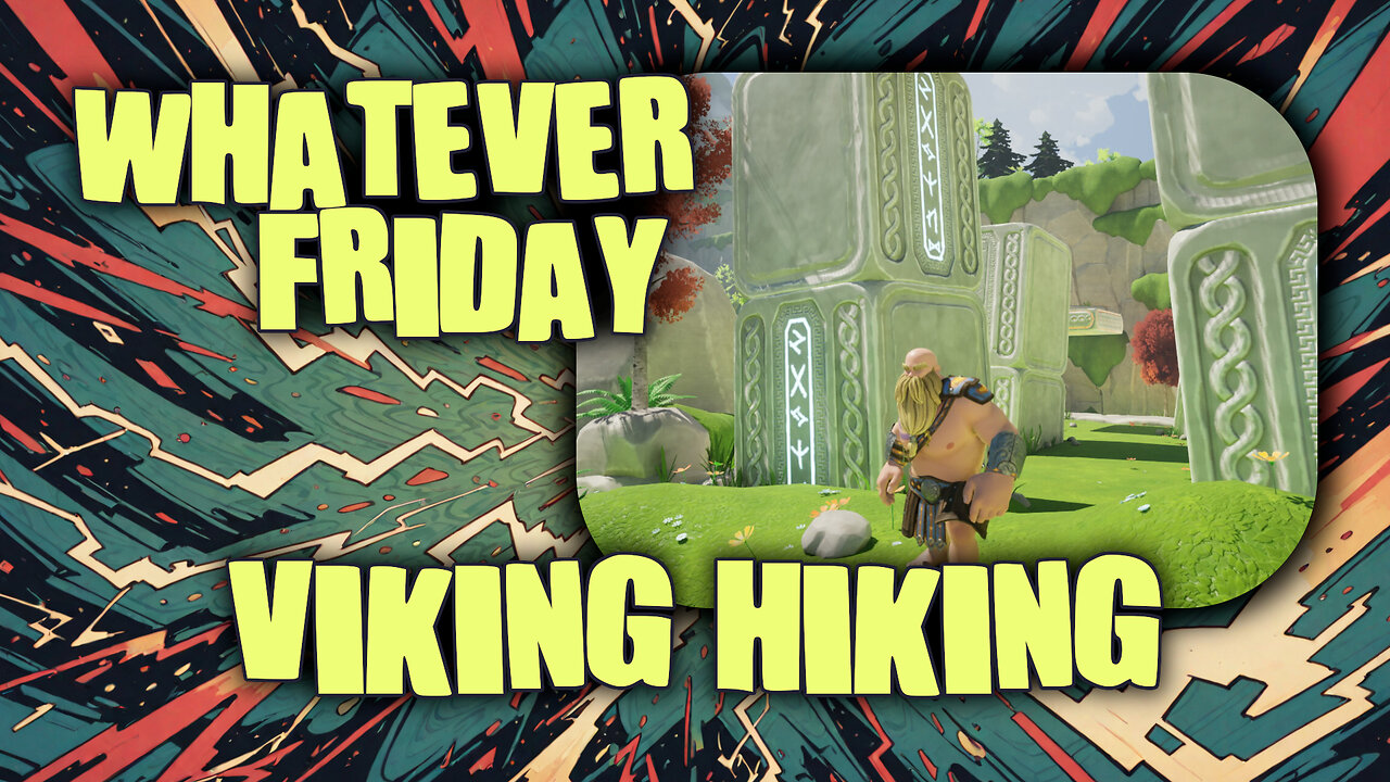 Whatever Friday | Random Games | Viking Hiking
