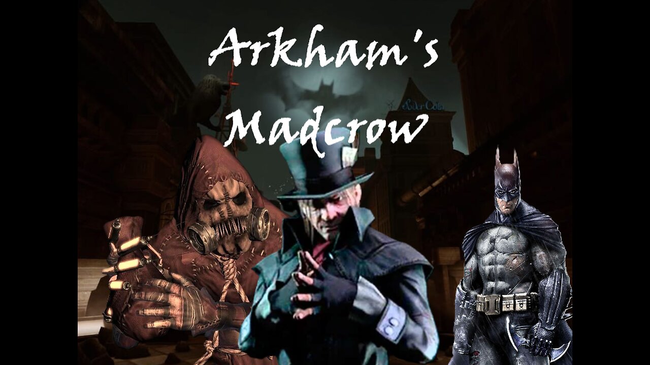 Arkham's Madcrow (song) Scarecrow and Mad Hatter (Batman)