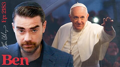 Ep. 2183 - Pope Francis Dead, What Comes Next?