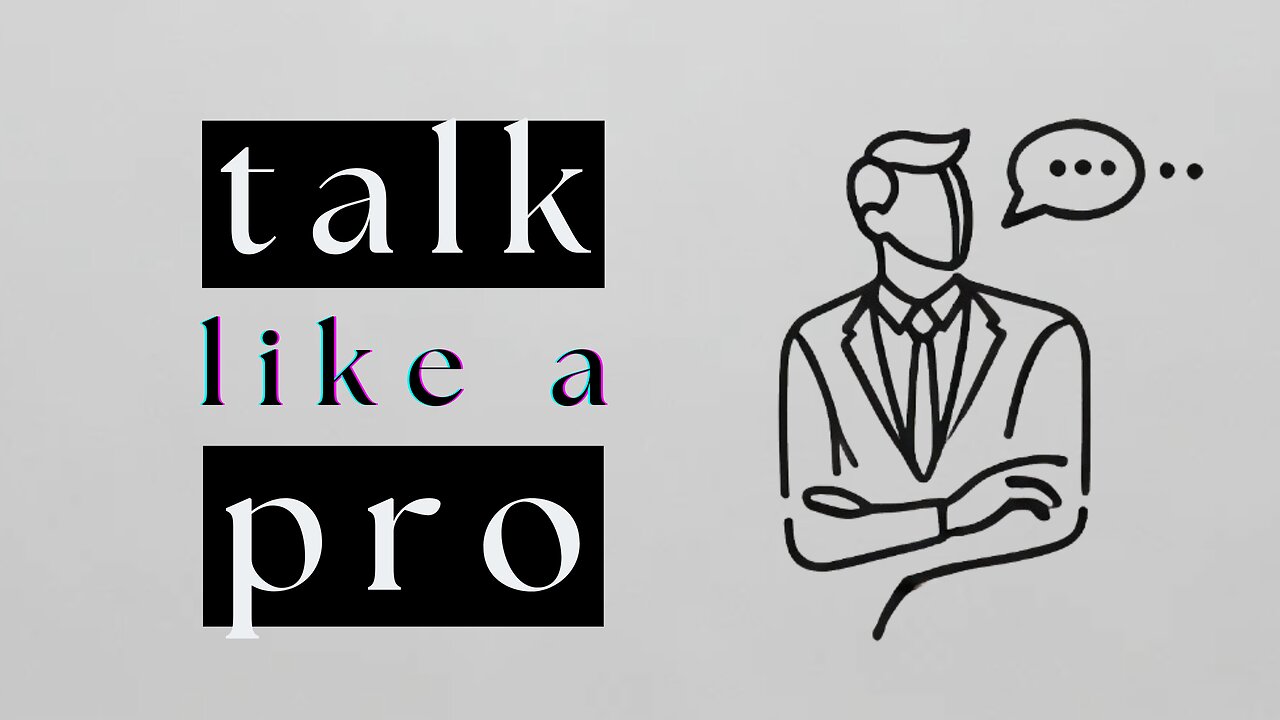 How to Never Run Out of Things to Say