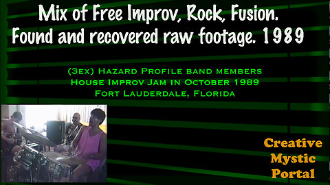 Free Improv, Rock, Fusion raw footage Hazard Profile members 1989