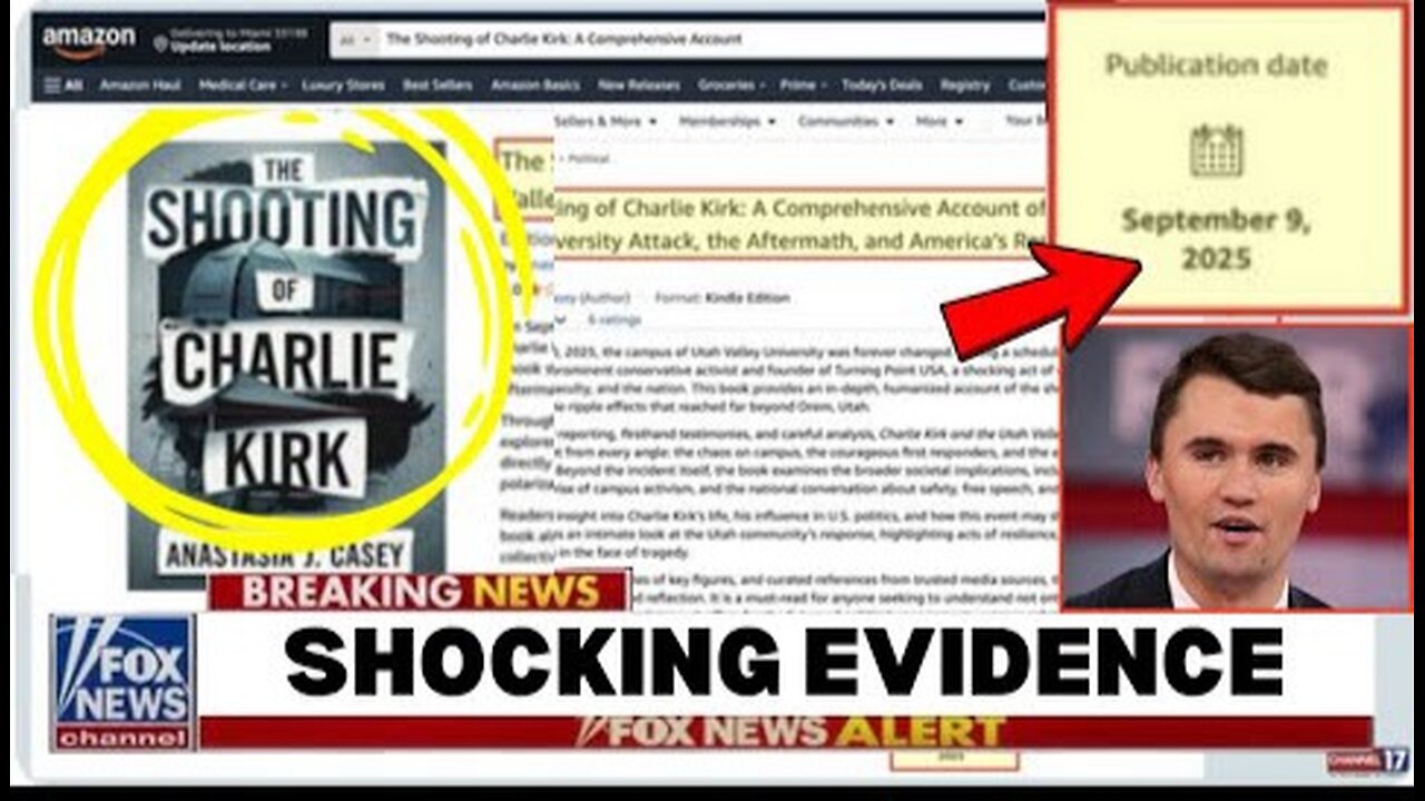 WTF??? BOMBSHELL: Amazon “Charlie Kirk Shooting” Book Dated Before The Attack