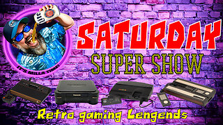 SATURDAY Super Show - Retro gaming Legends with DJC