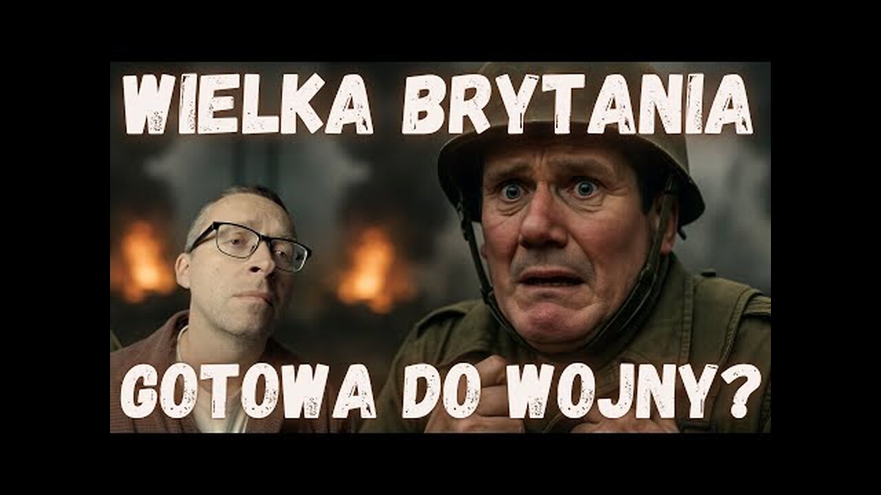 ZMYWAK: PREMIER WPROWADZA UK W STAN GOTOWOŚCI DO WOJNY.