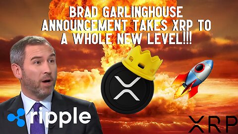 Brad Garlinghouse Takes Ripple & XRP TO A WHOLE NEW LEVEL!!!