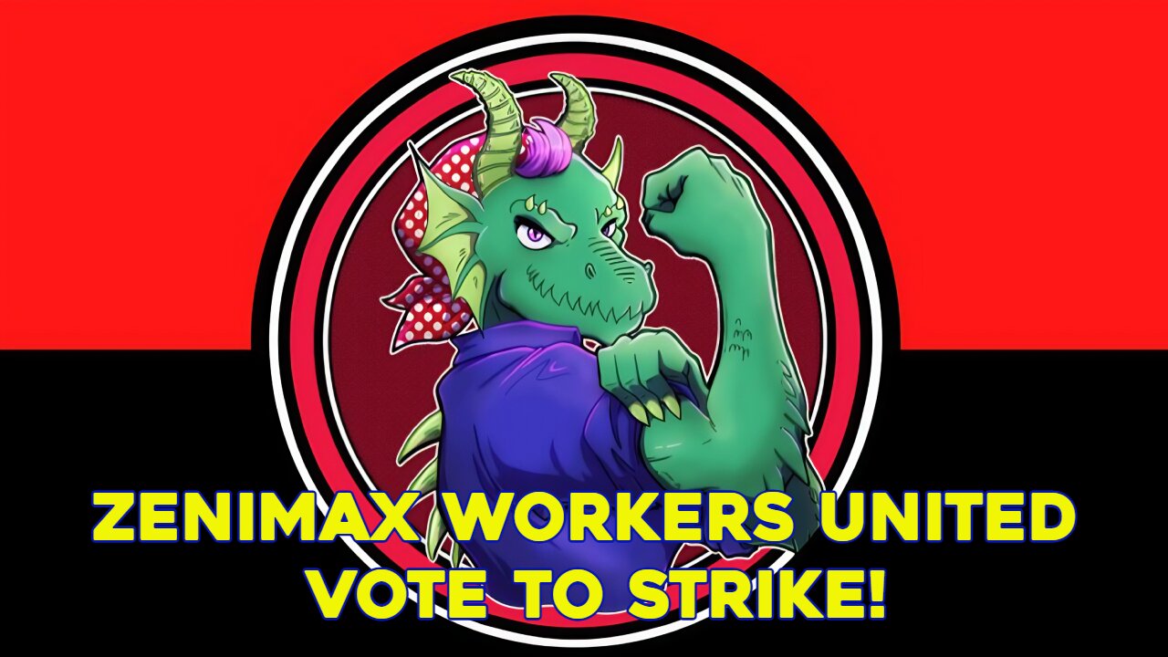 Zenimax QA Union Authorizes Strike Over Valid Reasons