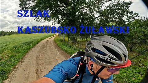 POV bike: Szlak Kaszubsko Żuławski