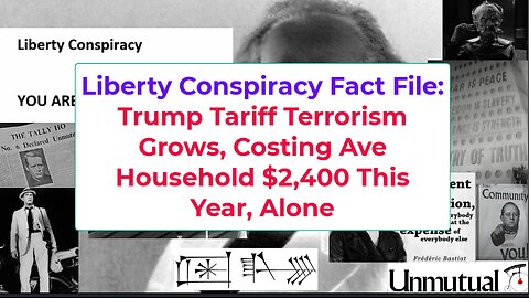Liberty Conspiracy Fact File: Trump Tariffs Will Cost Av Fam $2400 This Year