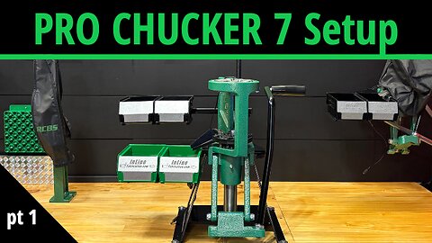 RCBS Pro Chucker 7 Initial Setup Pt 1