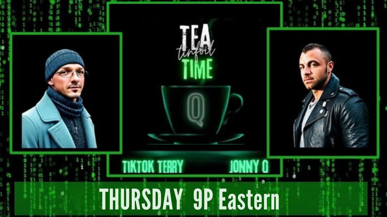 7-10-25 Spillin the Tea Like its 1773!!