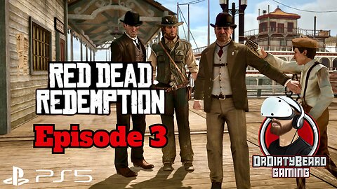 Red Dead Redemption - PS5 Upgrade - Episode 3