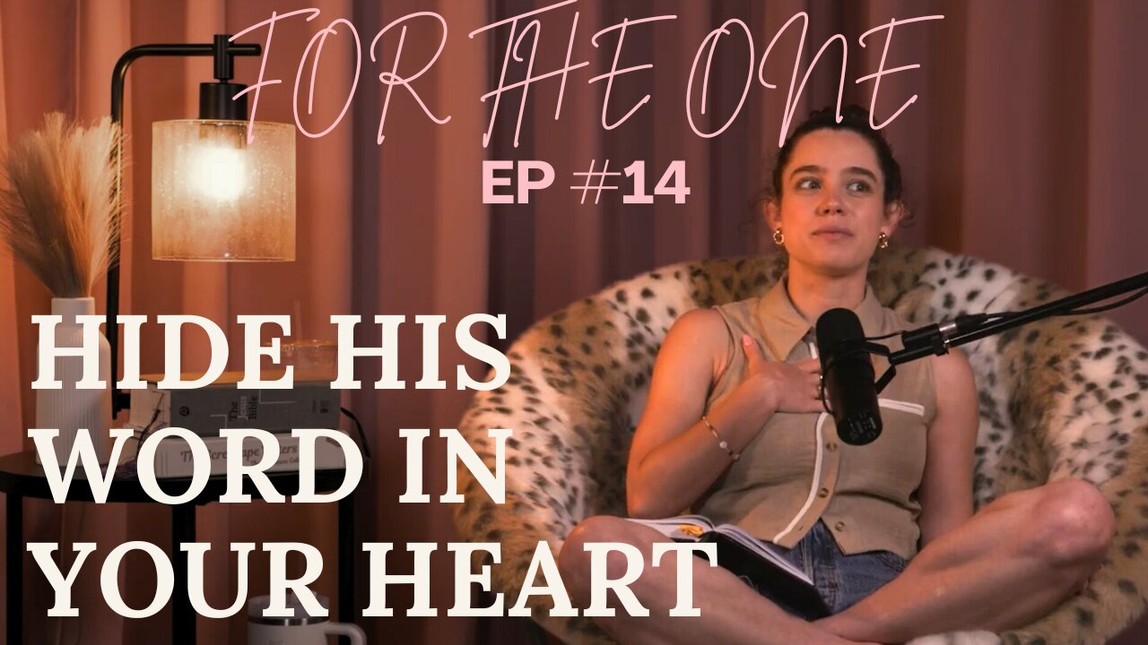 Hide His Word In Your Heart
