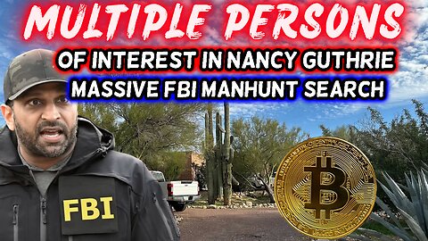 🔴 BREAKING: MASSIVE FBI Search & Manhunt in Nancy Guthrie Case Day 11