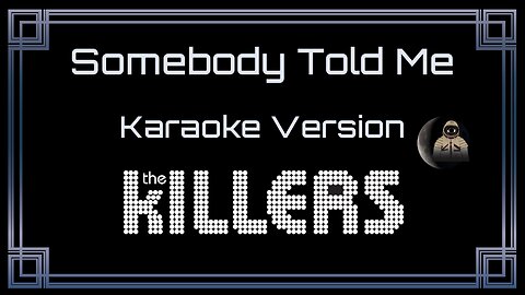 The Killers - Somebody Told Me (CC)