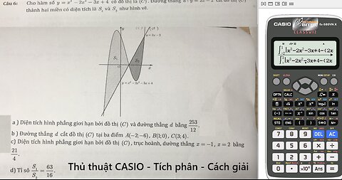 Toán 12: Thủ thuật CASIO: Cho hàm số y=x^3 - 2x^2 - 3x + 4 có đồ thị (C). Đường thẳng d:y=2x-2