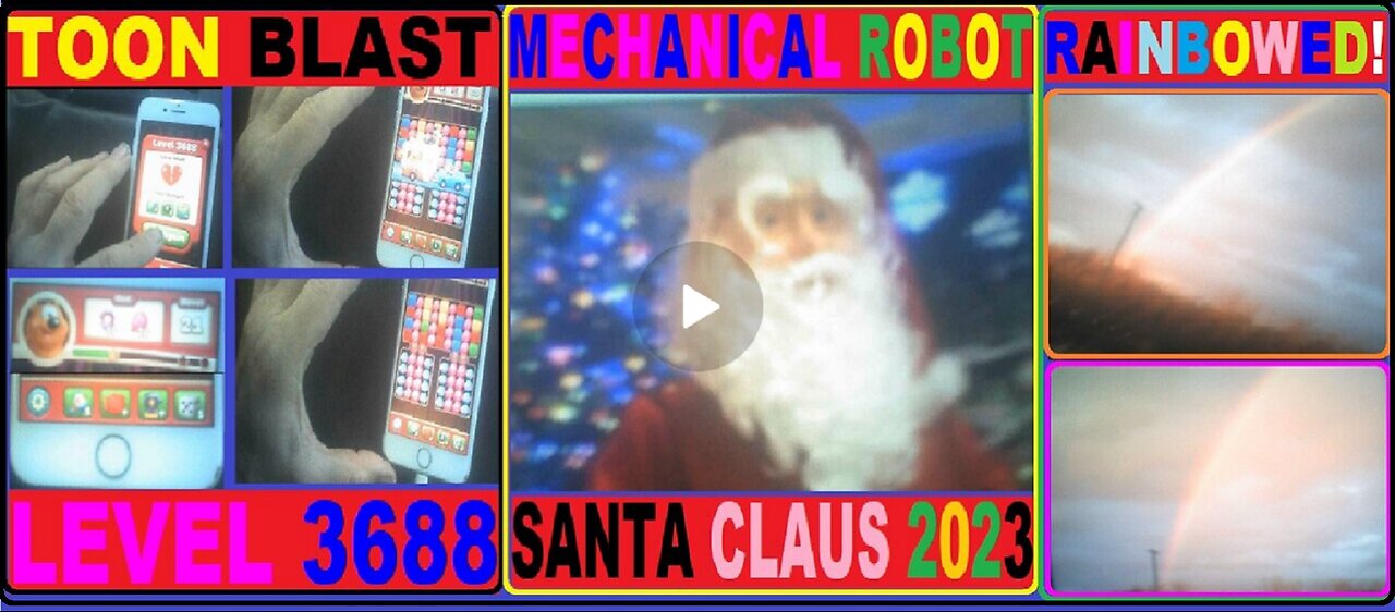 Rainbow, Robot Santa Clause, ToonBlast 3688th. ACTUAL videos.