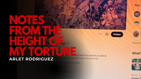 Notes from the Height of my Torture (repost w/ trigger warning)