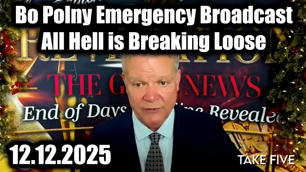 Bo Polny Emergency Broadcast 12.12.25 - All Hell is Breaking Loose