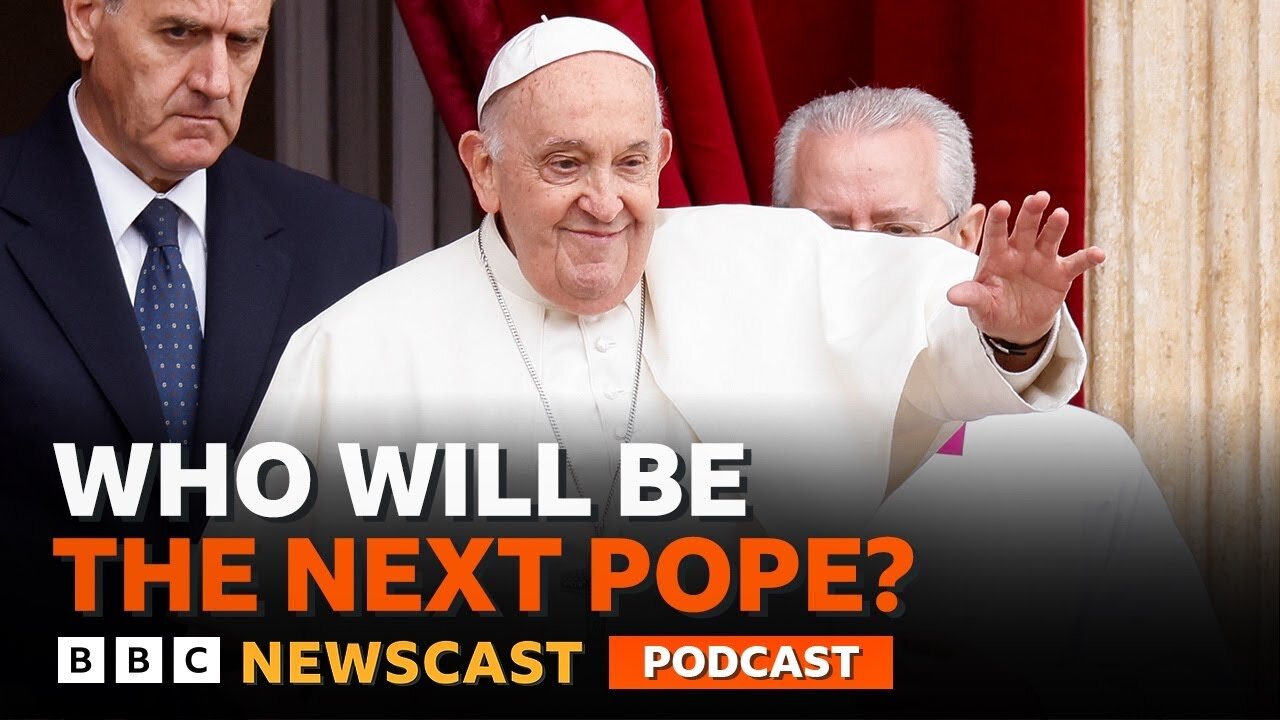 What's Pope Francis's legacy and how will a new Pope be decided? | BBC Newscast