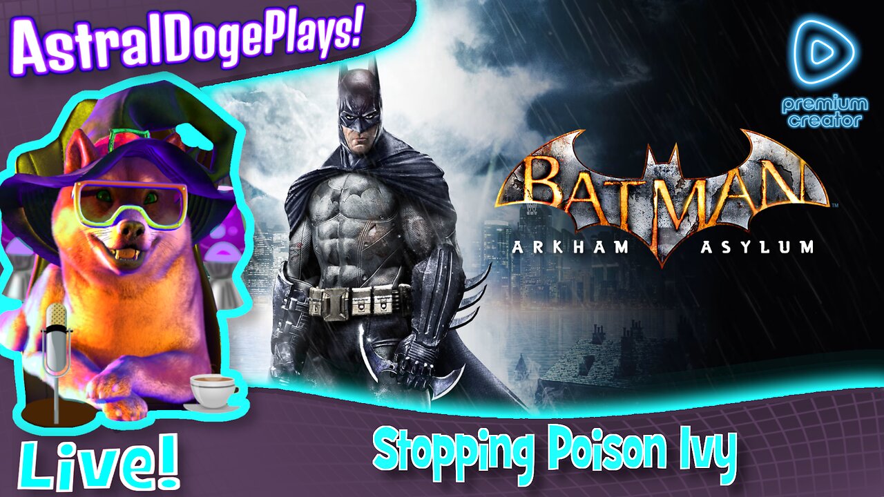 Batman: Arkham Asylum ~LIVE!~ Stopping Poison Ivy