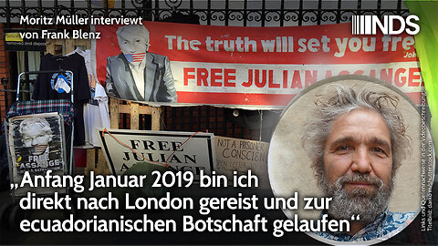 „Januar 2019 bin ich direkt nach London gereist und zur ecuadorianischen Botschaft gelaufen“ NDS