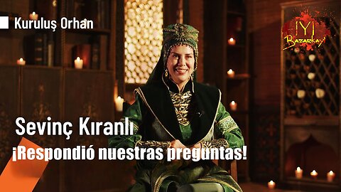 ¡Sevinç Kıranlı respondió nuestras preguntas!