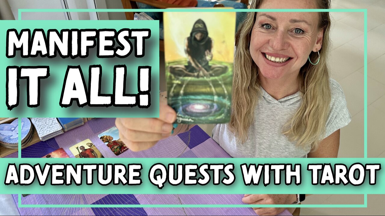 Adventure Quests with Tarot: Create Your New Reality with The Magician
