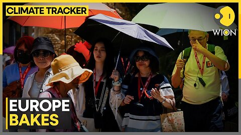 Europe: Several Countries See Record-Breaking Temperature | WION Climate Tracker